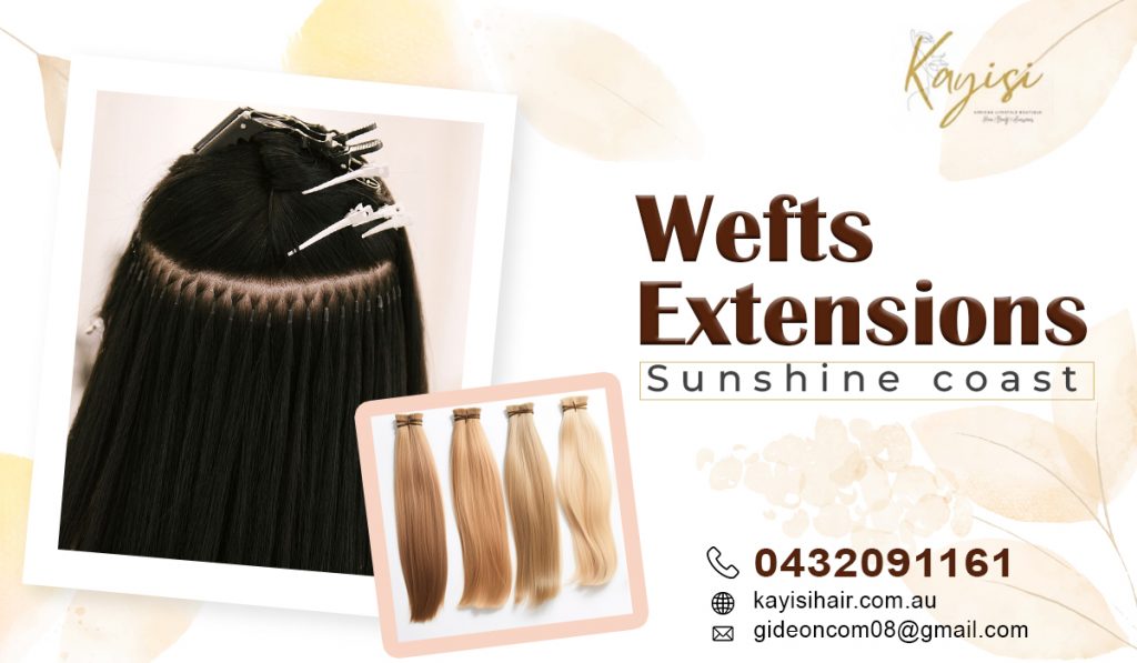 Wefts extensions Sunshine coast